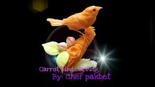 Fruit carving | carrot bird|chef pakbet #carving