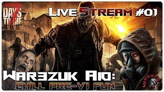 7 Days to Die War3zuk AIO Mod | Pre-v1 Release War3zuk Server: Come Chill With Us! | Livestream