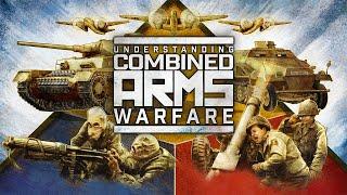 Understanding Combined Arms Warfare