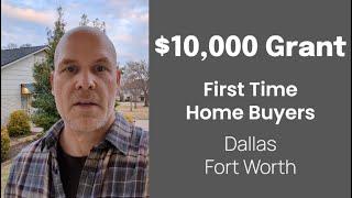 $10,000 Grant for First Time Home Buyers