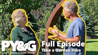 Take a Garden Hike | FULL EPISODE | Prairie Yard & Garden 3808