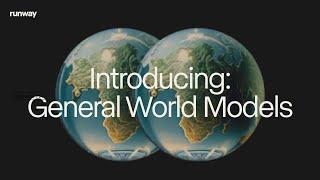 Introducing General World Models | Runway