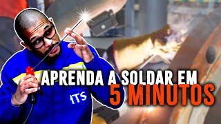 Aprenda a Soldar em 5 minutos com Eletrodo Revestido