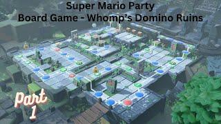 Super Mario Party - Board Game Mode - Whomp's Domino Ruins (Part 1)