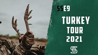 Small Town Hunting Season 5 EP 9 | Turkey Tour 2021