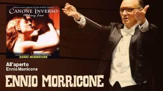 Ennio Morricone - All'aperto - Canone Inverso (2000)