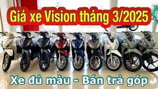 Giá xe vision 2025 tháng 3 | Trả góp trả trước chỉ từ 8 triệu | Minh Nam Lê #vision2025 #minhnamle66