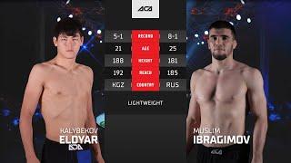 Калыбеков Элдияр  vs. Муслим Ибрагимов | Kalybekov Eldyar vs. Muslim Ibragimov | ACA YE 46