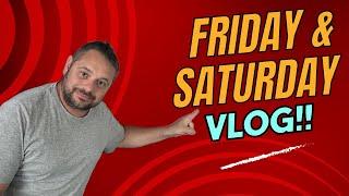 MY Friday and Saturday VlOG!