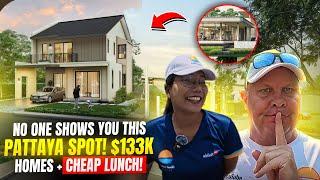 No One Shows You THIS Pattaya Spot! $133k Homes + Cheap Lunch!