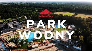 Park Wodny w Julinku