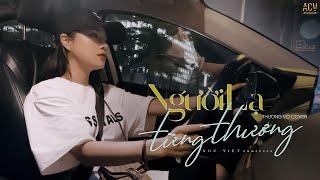 Người Lạ Từng Thương - Như Việt | Thương Võ Cover