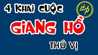 Cờ Tướng Hay: BẬT MÍ 4 Cách Khai Cuộc Giang Hồ Đầy THÚ VỊ