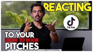 Reacting to YOUR Door to Door Sales Pitches