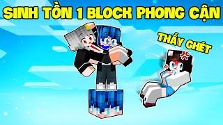 SAMMY THỬ THÁCH 24H SINH TỒN 1 BLOCK PHONG CẬN TRONG MINECRAFT