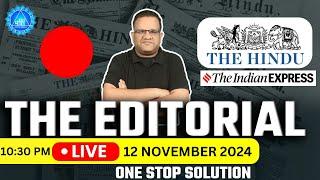 UPSC CSE 2024 | The Hindu Editorial Analysis by Ashirwad Sir | 12 November 2024 | IAS Mantra