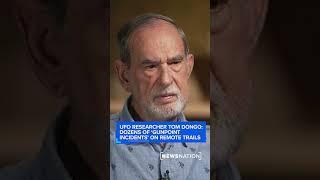 UFO researcher Tom Dongo: Dozens of 'gunpoint incidents' on remote trails