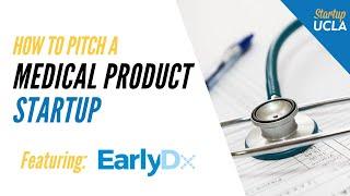 EarlyDiagnostics, Inc. Pitch - Startup UCLA