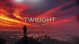 'Twilight' | Beautiful Chill Mix