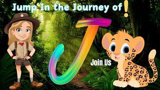 J is for Joy: Discover the Magic of Learning with Letter J! | Engaging ABC Songs