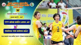 [LIVE] VTV BÌNH ĐIỀN LONG AN Vs THÔNG TIN ĐÔNG BẮC _ Bán Kết 1 -  Cúp Hoa Lư - Bình Điền 2025