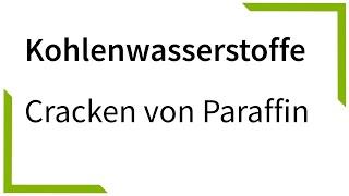 Cracken von Paraffin (Modellexperiment zur Erdöldestillation) - Kohlenwasserstoffe