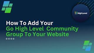 Go High Level how to set up a Community group in 2024 | High Level community groups