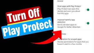 how to turn off play protect | how to disable play protect | how to disable google play protect