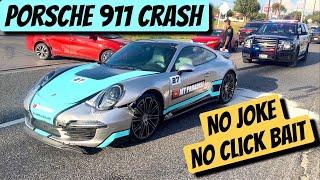 My New Porsche 911 Got Wrecked