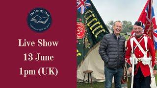 History Chap Live Show - Friday 1pm (UK)