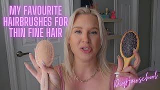 Best Hair Brushes for Thin, Fine Hair | My Favorite Tools for Detangling, Smoothing, and Styling