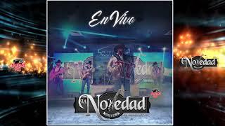 La Novedad Norteña - Real Del 14/Si Puediera/Mi Alegre Corazon [En Vivo 2020]