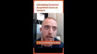 Mastering Customer Acquisition Costs on Amazon | Amazon Legends Podcast