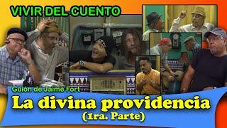 Vivir del Cuento “LA DIVINA PROVIDENCIA 1ra Parte” (Estreno 28 junio 2021)