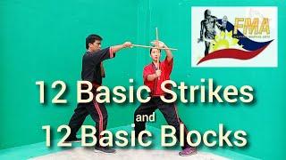 12 BASIC STRIKES AND 12 BASIC BLOCKS | ARNIS