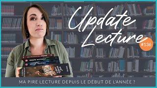 Ma pire lecture depuis le début d'année ? - n°136