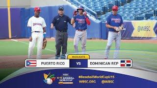 Highlights | Game 15 Puerto Rico vs Dominican Republic | 2024 WBSC U-15 Baseball World Cup