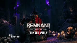 "Sunken Witch" — Remnant 2 DLC - The Awakened King (Original Soundtrack)