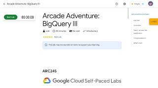 Arcade Adventure: BigQuery III ARC245