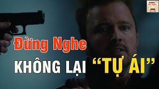 ĐỪNG NGHE, Không Lại Tự Ái - Truyền Động Lực | Mc Bá Tiến - RSN