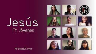 #CancionCover - Jesús (ft. Jóvenes)