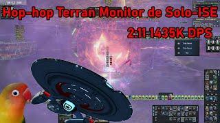 【STAR TREK ONLINE】hop-hop  Terran Monitor de Solo-ISE 2:11 1435K DPS