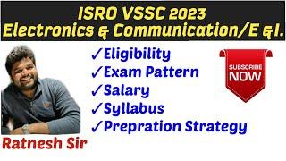 ISRO VSSC TA 2023 | Eligibility, Syllabus, Salary | Electronics/Comm./Instr. Info By Ratnesh Sir