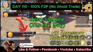 Ragnarok M Classic: +12 Refine Voucher is Coming! Quick Zeny Tips! Day 110 - 100% F2P (NO GT)