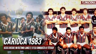 A Campanha do Fluminense no Campeonato Carioca de 1983 • Campeões Carioca •