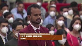 President Kovind confers Arjuna Award, 2021 on Shri Lalit Kumar Upadhyay