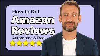 Free Amazon Seller Tool - How to Get Amazon FBA Product Reviews in a Fast Way 2023