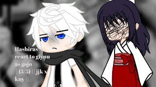 Hashiras react to giyuu as gojo | (5/5) || jjk x kny ||