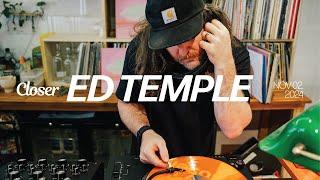 ED TEMPLE | CLOSER RECORD STORE | DJ Sessions | House, Funk, Disco, Soul