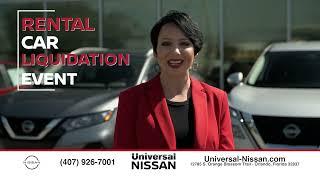 Universal Nissan's Rental Car Liquidation Event is Here. Check out our Amazing Deals Today.